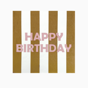 Serviettes en papier rayées HAPPY BIRTHDAY - Plusieurs coloris